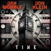 Jah Wobble & Jon Klein - Time