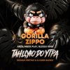 Pochette Gorilla Zippo x Anza, Maxx Play, Alessa Khin - Танцую До Утра (Roman Vertigo & DJ Bars(Kz) Radio) Gorilla Zippo x Anza, Maxx Play, Alessa Khin - Танцую До Утра (Roman Vertigo & DJ Bars(Kz) Radio)