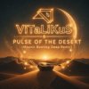 Pochette ViTaLiKuS - Pulse of the Desert (Mounir Bootleg Deep Remix) ViTaLiKuS - Pulse of the Desert (Mounir Bootleg Deep Remix)