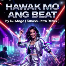 Pochette DJ Mogo (Smash Jetro Remix) - Hawak Mo Ang Beat