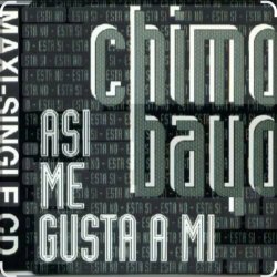 Pochette Chimo Bayo - Asi Me Gusta A Mi (Esta Si, Esta No) (Original Mix)
