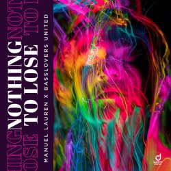 Pochette Manuel Lauren & Basslovers United - Nothing to Lose