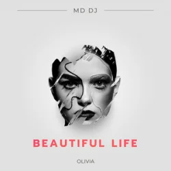 Pochette MD DJ & Olivia - Beautiful Life