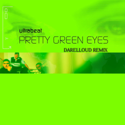 Pochette Ultrabeat - Pretty Green Eyes (Darelloud Remix)