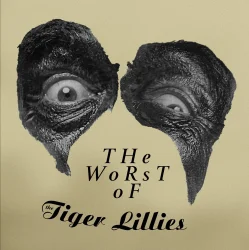 Pochette Tiger Lillies - Terrible