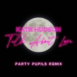 Pochette Kate Hudson - Talk About Love