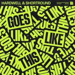 Pochette Hardwell & Shortround - Goes Like This