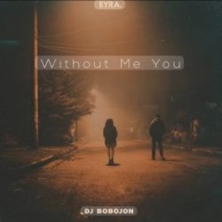 Pochette Dj Bobojon - Without Me You