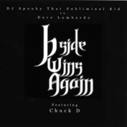 Pochette Dave Lombardo & DJ Spooky - B-Side Wins Again