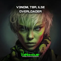 Pochette V3NOM & TBR & Ilse - Overloader