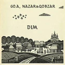 Pochette Go_A & Nazar&Qobzar - DIM