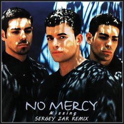 Pochette No Mercy - Missing (Sergey Zar Remix)