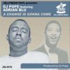 DJ Pope Feat Adrian Blu - A Change is Gonna Come (95 North Dub)