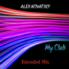 Alex Novatsky - My Club (Extended Mix)