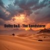 Pochette Dolby D&G - The Sandstorm Dolby D&G - The Sandstorm