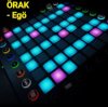 Pochette ÖRAK - Egö ÖRAK - Egö
