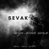 SEVAK - Жди Меня Там (DRoN TRuE Remix)