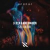 U-Jeen, Max Markov - Sex On Fire
