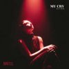 Pochette RAYMIR - My Cry RAYMIR - My Cry