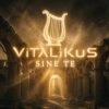 Pochette ViTaLiKuS - Sine Te ViTaLiKuS - Sine Te