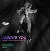 Pochette Armin van Buuren & Richard Durand feat. Dicosis - Always You Armin van Buuren & Richard Durand feat. Dicosis - Always You