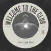 Pochette C-Ro & Don Bnnr - Welcome To The Club C-Ro & Don Bnnr - Welcome To The Club
