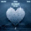 Pochette Chris Nitro & Aquagen & Zhi-Vago - Celebrate (The Love) Chris Nitro & Aquagen & Zhi-Vago - Celebrate (The Love)