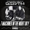 Pochette 7 Machines In The Night Sky - Lathe of Dreams 7 Machines In The Night Sky - Lathe of Dreams