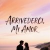 Pochette Morozov Ai - Arrivederci, mi amor Morozov Ai - Arrivederci, mi amor