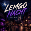 Pochette DJ.kwaki - Lemgo Nacht DJ.kwaki - Lemgo Nacht