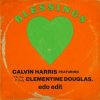 Calvin Harris & Clementine Douglas - Blessings (Extended Mix)