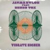Pochette Jaymz Nylon - Vibrate Higher Jaymz Nylon - Vibrate Higher