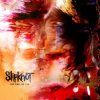 Pochette Slipknot - The Chapeltown Rag Slipknot - The Chapeltown Rag