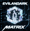 EvilanDark - Matrix
