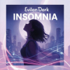 Pochette EvilanDark - Insomnia EvilanDark - Insomnia