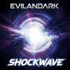 EvilanDark - Shockwave