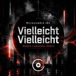 Pochette Vielleicht Vielleicht (Roman Labashev Remix)
