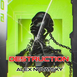 Pochette Alex Novatsky - Destruction (Extended Mix)