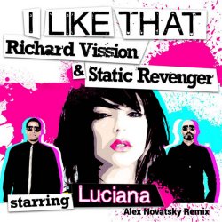 Pochette St.Revenger & R.Vission ft. LUCIANA - I Like That  (Alex Novatsky Remix)