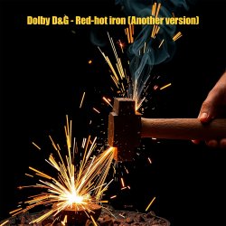 Pochette Dolby D&G - Red-hot iron (Another version)
