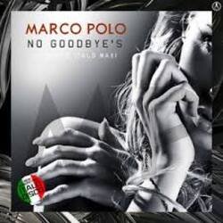 Pochette Marco Polo - No Goodbye's (Extended Vocal Disco Mix)
