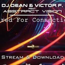 Pochette DJ Dean & Victor F. feat. Abstract Vision - Wired For Connection