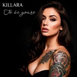 Pochette KILLARA (AI Project of Kirill Larin) - To be yours (ver. 2)