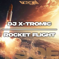Pochette DJ X-Tromic - Rocket Flight (Extended Mix)