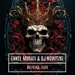 Pochette Enkel Murati & DJ Nowitzki - Royal sin