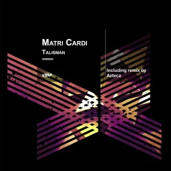 Pochette Matri Cardi - Talisman (Azteca Remix)