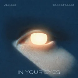 Pochette Alesso & OneRepublic - In Your Eyes