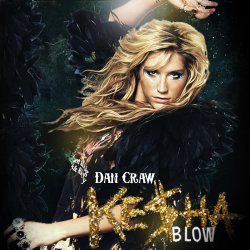 Pochette Ke$ha VS Jaymes Young VS OneRepublic – Blow (Dan Craw Mash-Up)