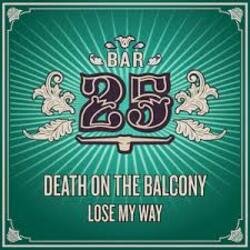 Pochette Death on the Balcony - Lose My Way (Extended Mix)