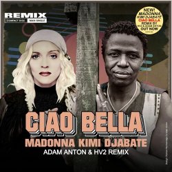 Pochette Madonna & Kimi Djabate - Ciao Bella